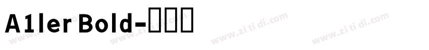 A1ler Bold字体转换